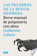 Las palabras de la bestia hermosa