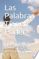 Las Palabras Tienen Poder