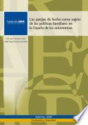 Las parejas de hecho como sujeto de las políticas familiares en la España de las autonomías