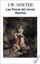 LAS PENAS DEL JOVEN WERTHER