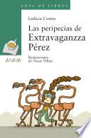 Las peripecias de Extravaganzza Pérez