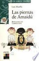 Las piernas de Amaidú