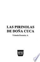 Las pirinolas de doña Cuca