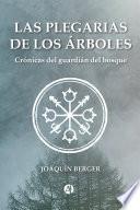 Las plegarias de los árboles