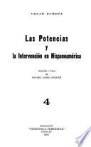Las potencias y la invervención en Hispanoamérica