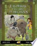 Las primas y el libro de los hechizos