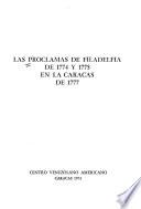 Las Proclamas de Filadelfia de 1774 y 1775 en la Caracas de 1777