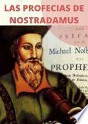 Las Profecías de Nostradamus: entre mito y realidad.