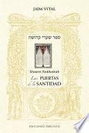 Las Puertas de la Santidad (Sharei Kedusha)