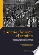 Las que abrieron el camino