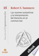 Las razones sustantivas y la interpretación del Derecho en el common law