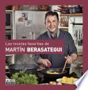 Las recetas favoritas de Martín Berasategui