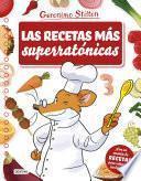 Las recetas más superratónicas