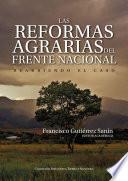Las reformas agrarias del Frente Nacional