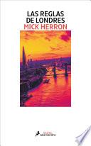 Las reglas de Londres (Serie Jackson Lamb 5)