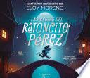 Las reglas del ratoncito Pérez (Cuentos para contar entre dos)