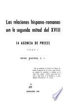 Las relaciones hispano-romanas en la segunda mitad del XVIII