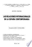 Las Relaciones internacionales en la España contemporánea