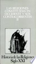 Las religiones constituidas en Asia y sus contracorrientes