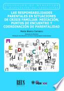 Las responsabilidades parentales en situaciones de crisis familiar