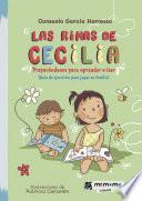 Las rimas de Cecilia: Preparándonos para aprender a leer