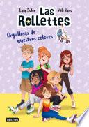 Las Rollettes 3. Orgullosas de nuestros colores