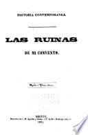 Las ruinas de mi convento