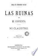 Las Ruinas de mi convento