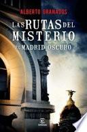 Las rutas del misterio