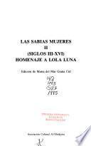 Las Sabias mujeres II (siglos III-XVI)
