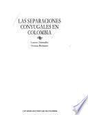 Las separaciones conyugales en Colombia