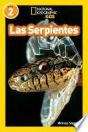 Las Serpientes (Snakes)