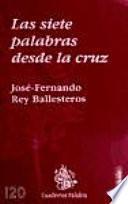 Las siete palabras desde la cruz