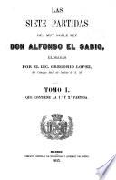 Las siete partidas del muy noble rey Don Alfonso el Sabio