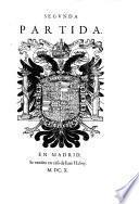 Las siete partidas del Sabio Rey Don Alonso el Nono, nuevamente glosadas (por Gregorio Lopez Tovar). Con ... Reportorio ... del Testo como de la Glossa (y Tabla de los titulos.)