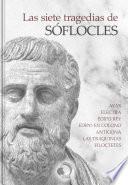 Las siete tragedias de Sófocles