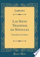 Las Siete Tragedias de Sófocles