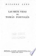 Las Siete vidas de Tomás Portolés
