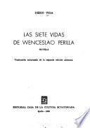 Las siete vidas de Wenceslao Perilla