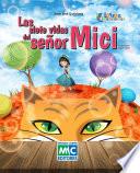 Las siete vidas del señor Mici
