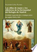Las sillas de mano y los silleteros de la hermandad del refugio de Madrid