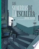 Las sombras de la escalera