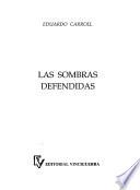 Las sombras defendidas