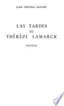 Las tardes de Thérèze Lamarck