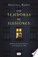 Las tejedoras de ilusiones