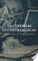 Las teorías conspiranoicas