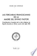 Las Terciarias Franciscanas de la Madre del Divino Pastor