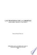 Las tragedias de la libertad