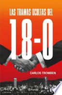 Las tramas ocultas del 18-O