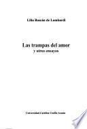 Las Trampas del amor y otros ensayos